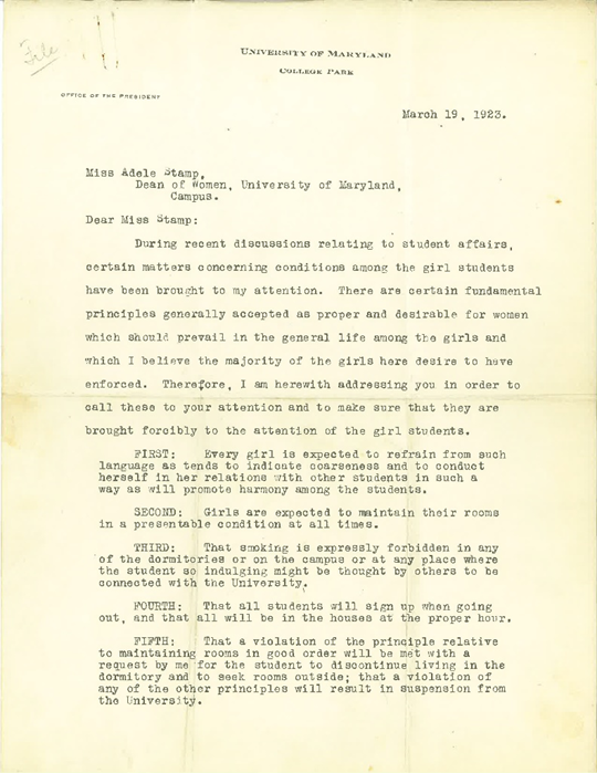 A letter from President Woods to Adele Stamp in which he addresses unladylike behavior among women students. For full transcript please email askhornbake@umd.edu
